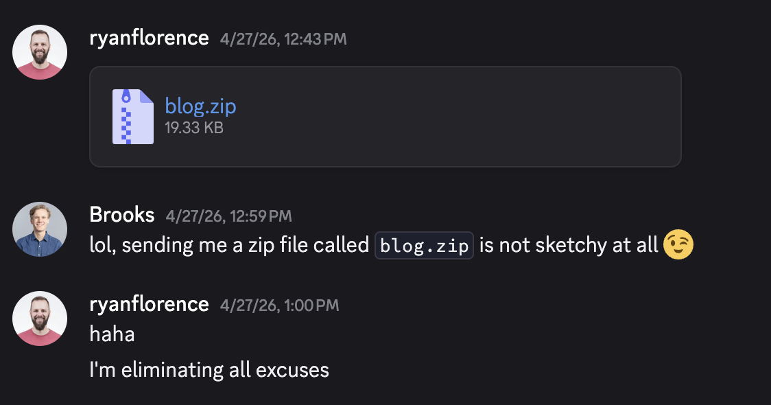 A DM from Ryan sending blog.zip and saying he's eliminating all excuses